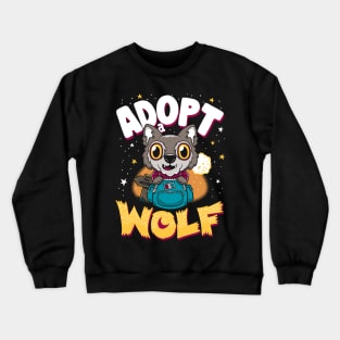Adopt a Wolf- Creepy Cute Cartoon - Kawaii Werewolf Crewneck Sweatshirt